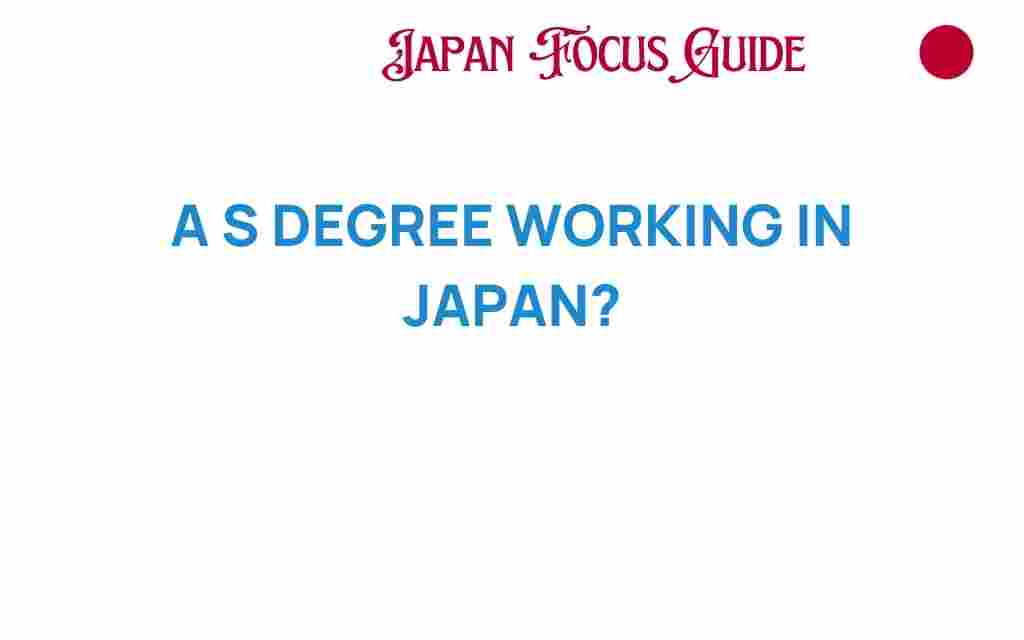 working-in-japan-degree