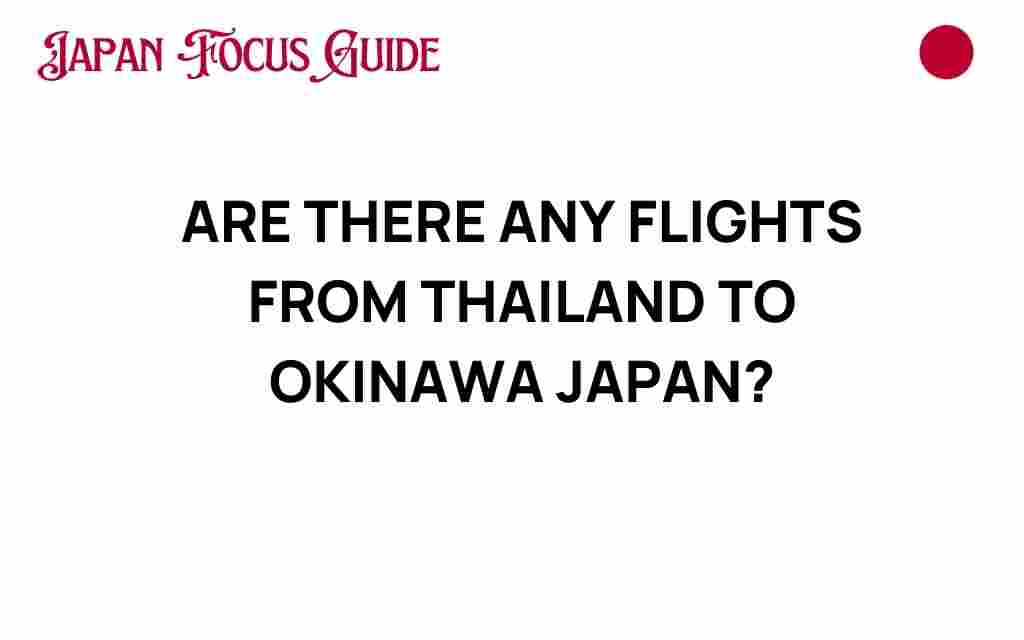 thailand-flights-okinawa-japan