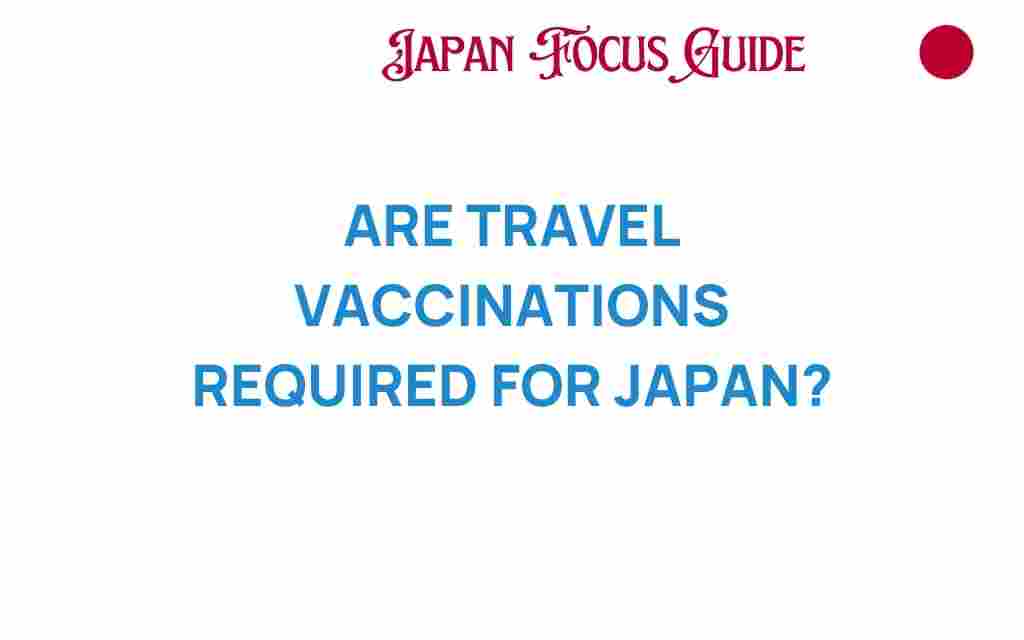 travel-vaccinations-japan