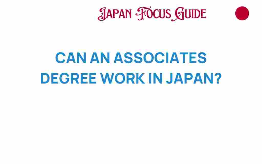 can-associates-degree-work-in-japan