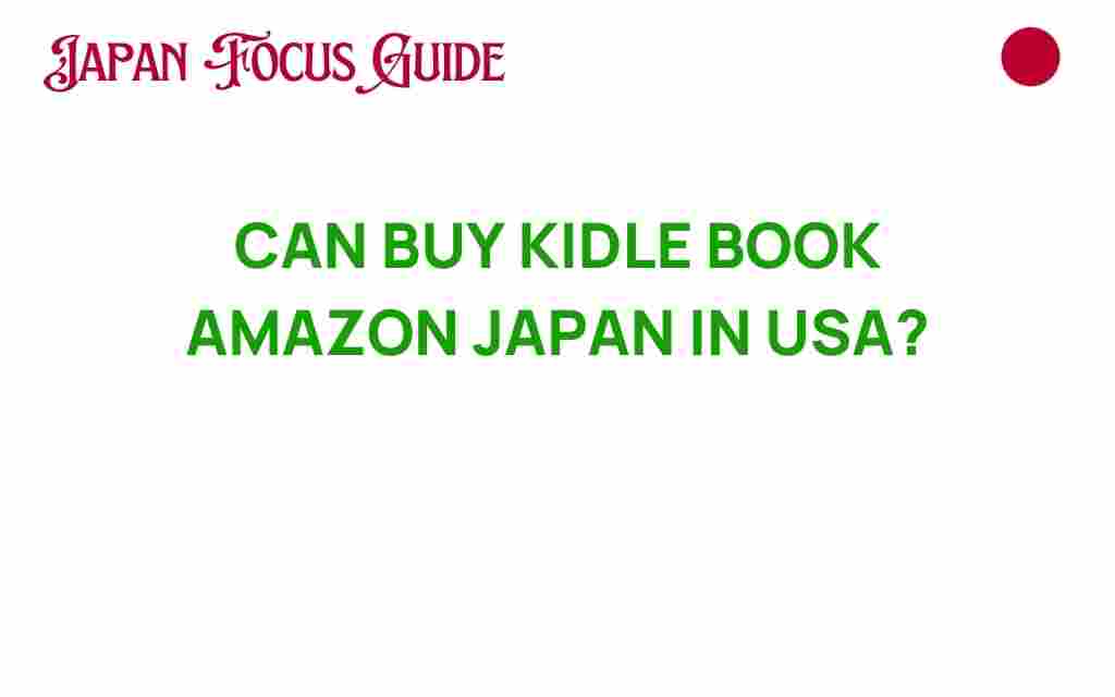 buy-kindle-books-amazon-japan-usa