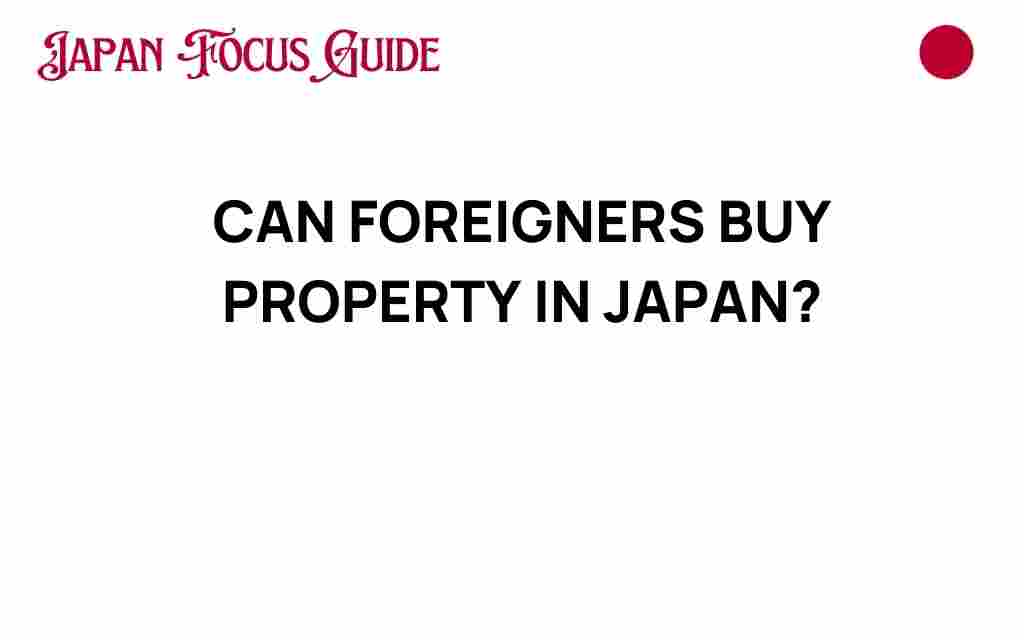 can-foreigners-buy-property-in-japan
