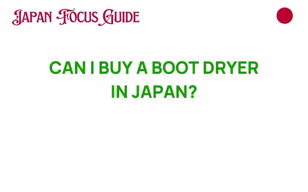 buy-boot-dryer-in-japan