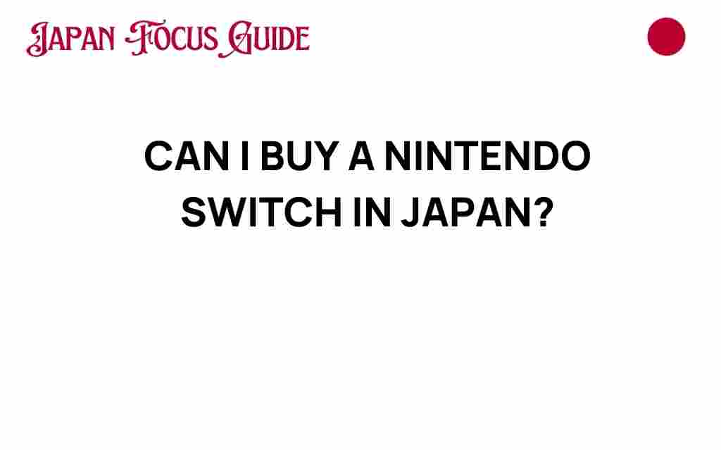 buy-nintendo-switch-in-japan