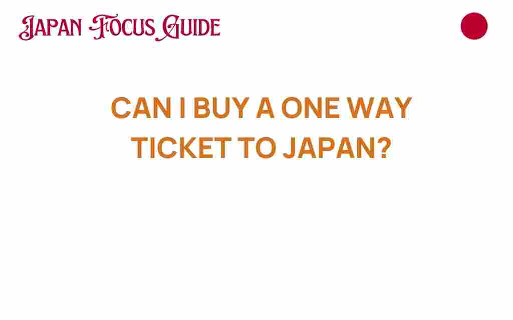 buy-one-way-ticket-to-japan