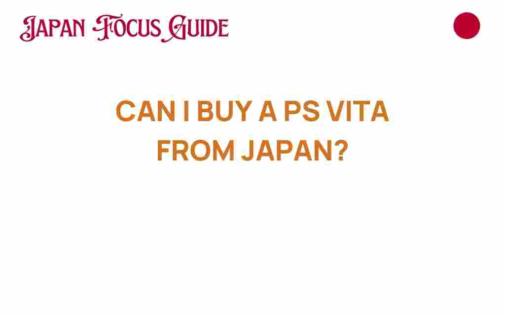 buy-ps-vita-from-japan