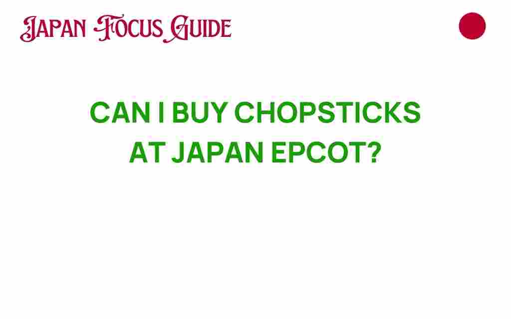 buy-chopsticks-japan-epcot