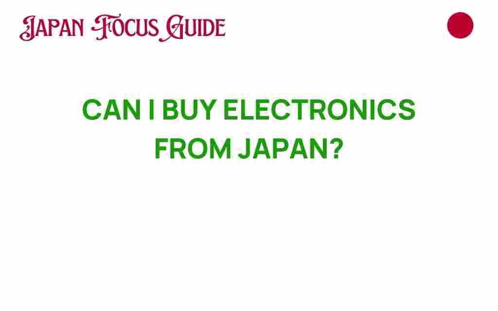 buy-electronics-from-japan