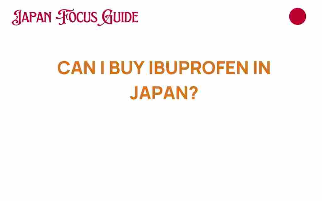 buy-ibuprofen-japan