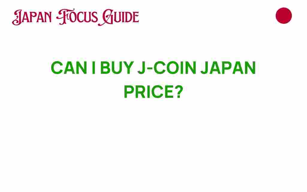 buy-j-coin-japan-price