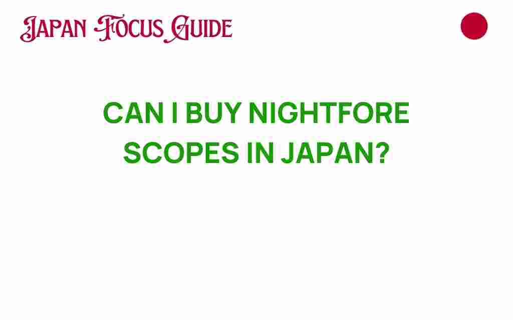 buy-night-vision-scopes-japan