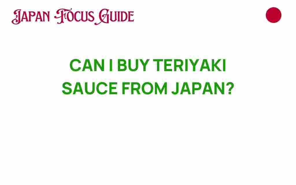 buy-teriyaki-sauce-from-japan
