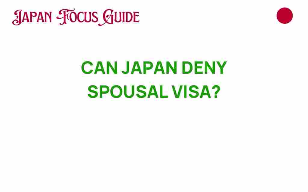 can-japan-deny-spousal-visa