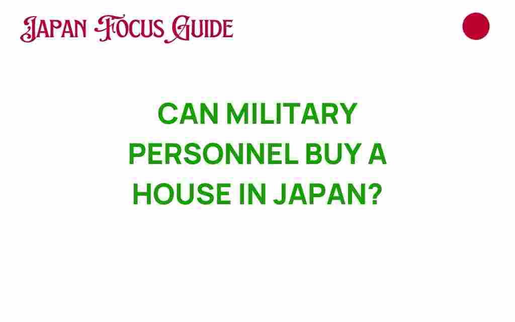 can-military-personnel-buy-house-japan