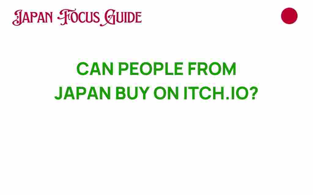 can-people-from-japan-buy-on-itch-io