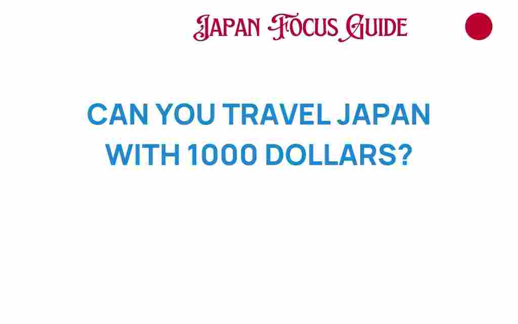 travel-japan-with-1000-dollars