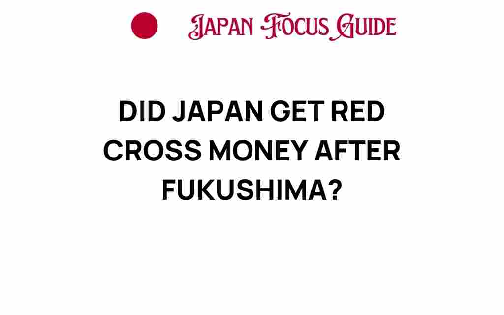 did-japan-receive-red-cross-funding-fukushima