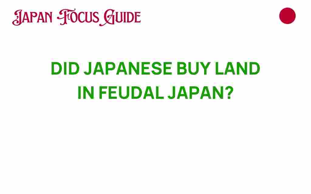 did-japanese-feudal-lords-buy-land