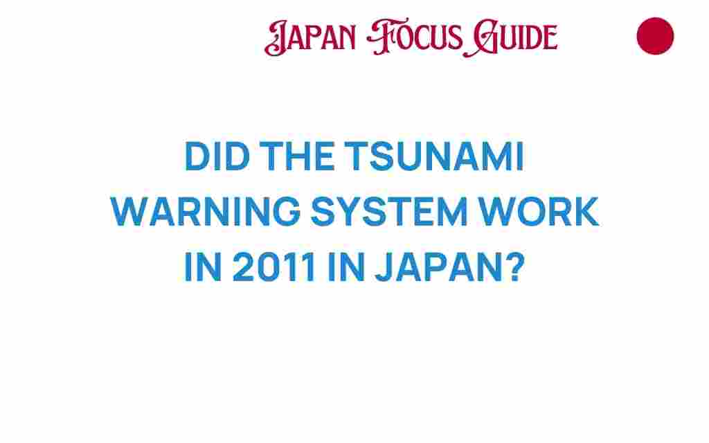 did-japan-tsunami-warning-system-work-2011