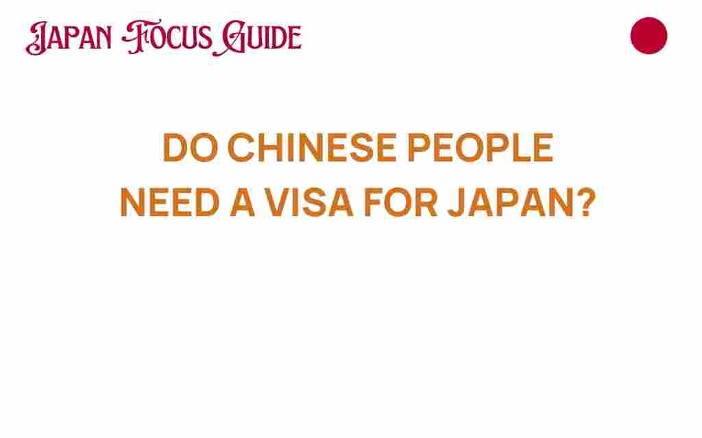 do-chinese-citizens-need-visa-japan