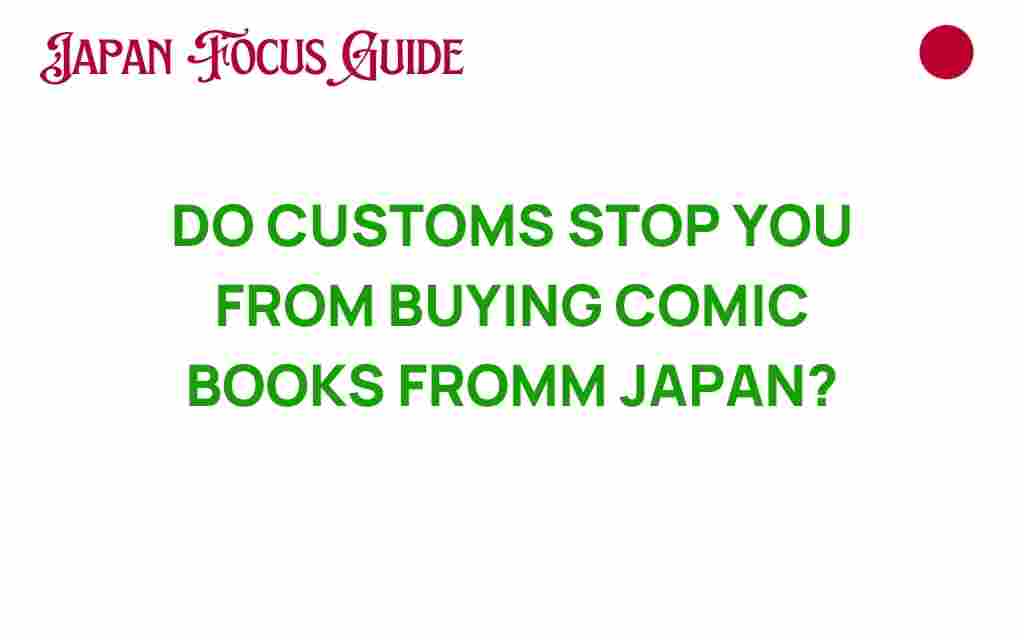 do-customs-stop-buying-comic-books-japan