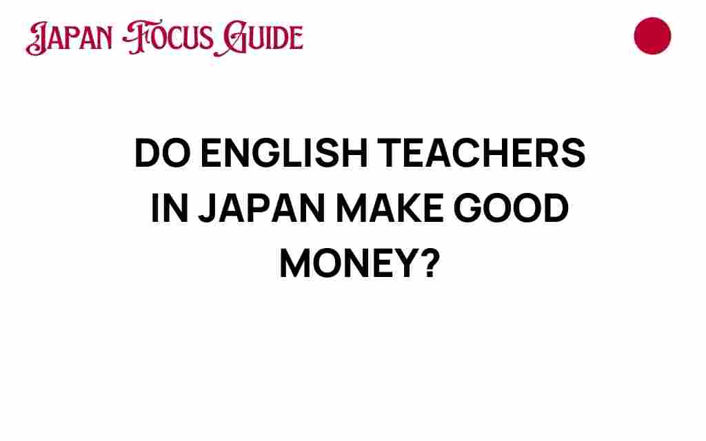 do-english-teachers-in-japan-make-good-money