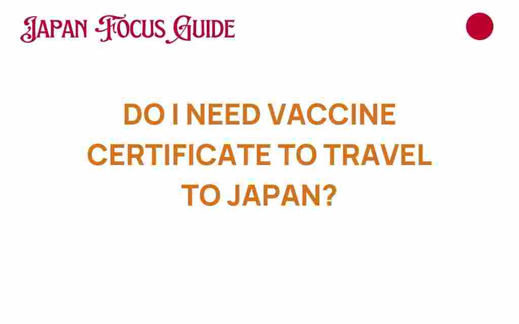 vaccine-certificate-travel-to-japan