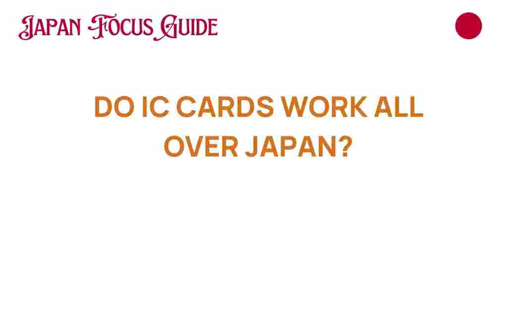 do-ic-cards-work-all-over-japan