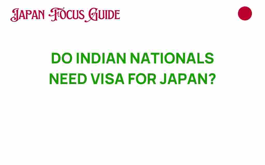 do-indian-nationals-need-visa-for-japan