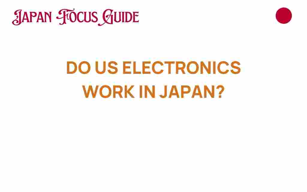 do-us-electronics-work-in-japan