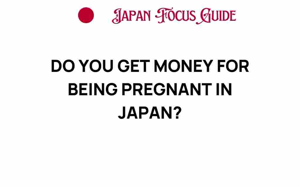 do-you-get-money-for-being-pregnant-in-japan