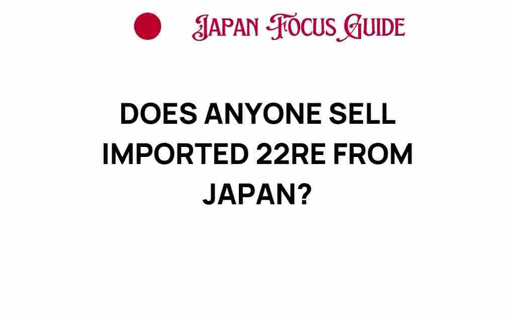 imported-22re-engines-japan
