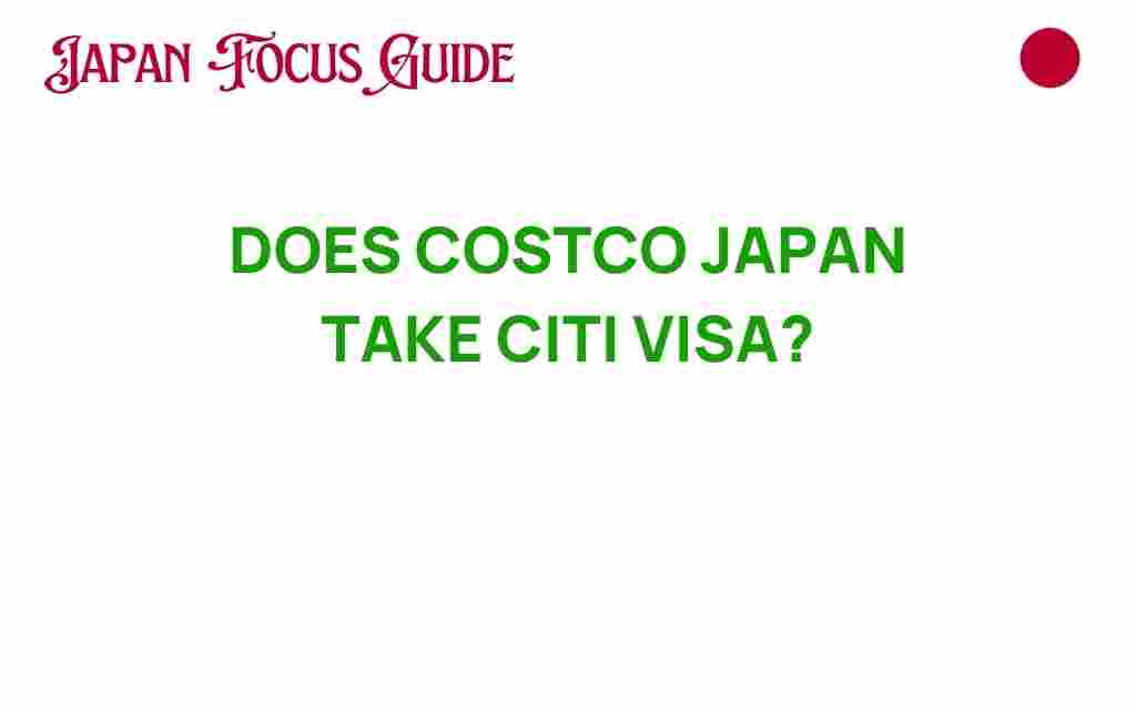 costco-japan-accept-citi-visa
