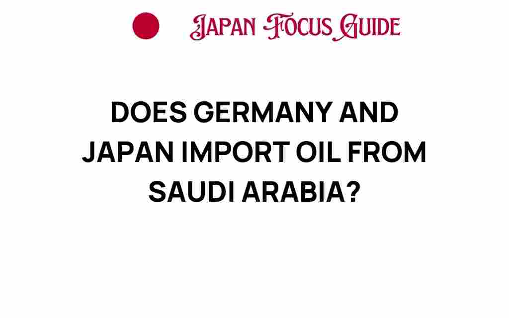 germany-japan-import-oil-saudi-arabia