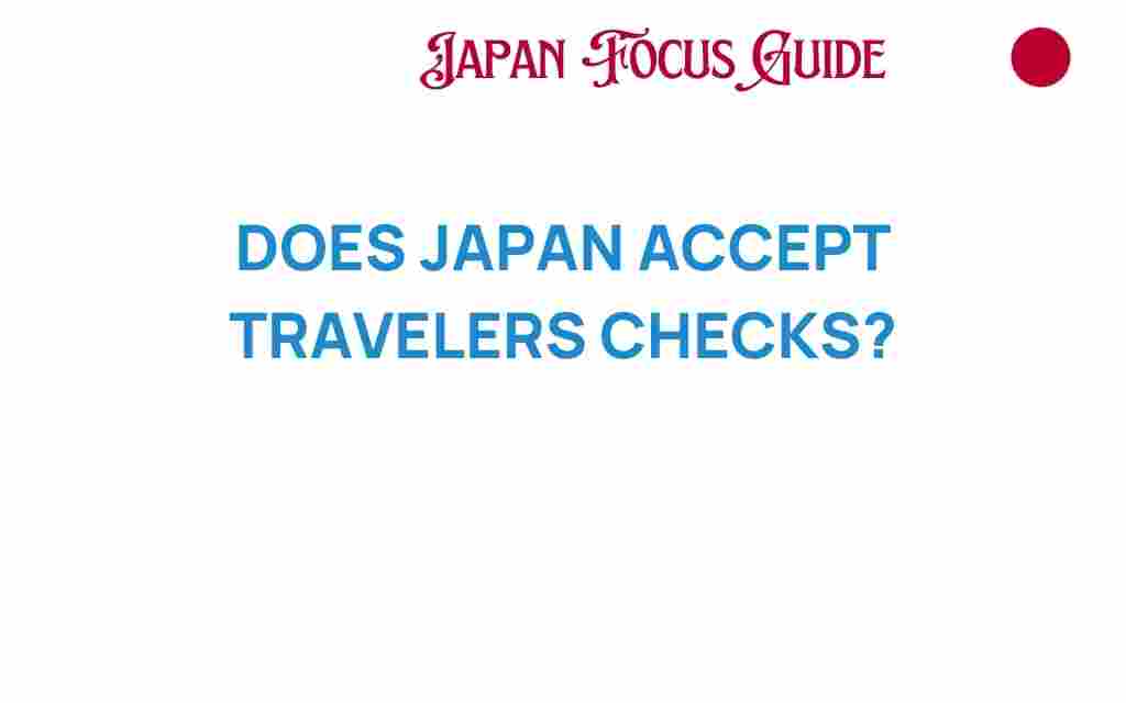 travelers-checks-japan