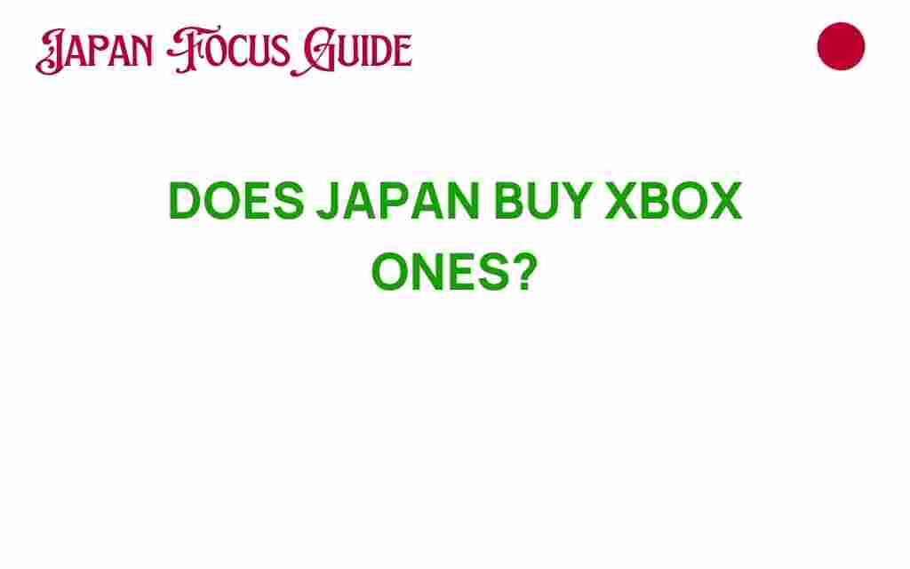 does-japan-buy-xbox-ones