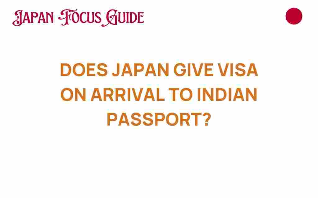 does-japan-visa-on-arrival-indian-passport