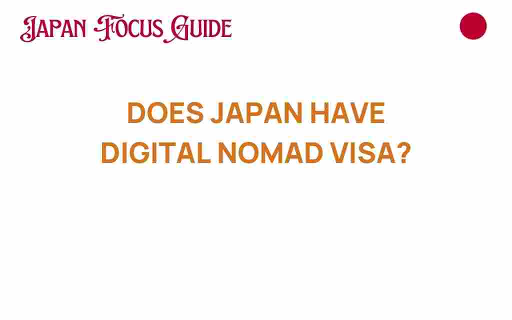 does-japan-have-digital-nomad-visa