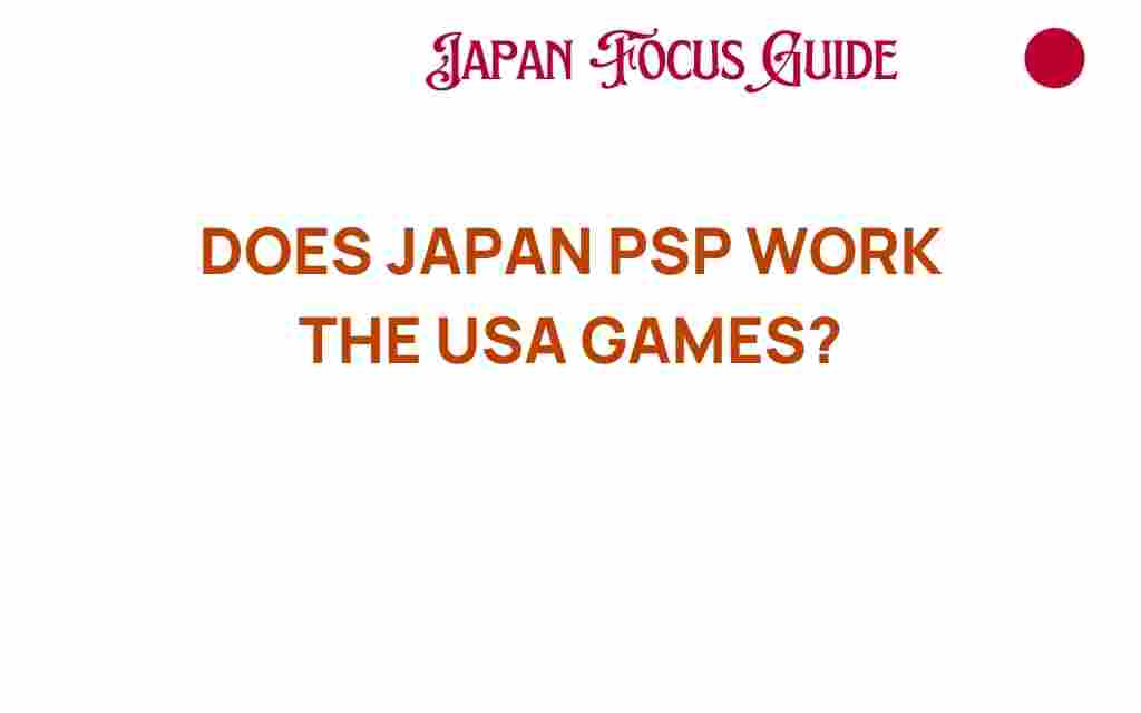 japan-psp-american-games-compatibility