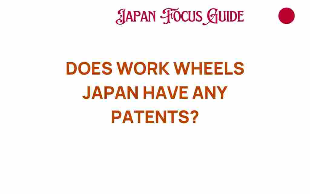 work-wheels-japan-patents