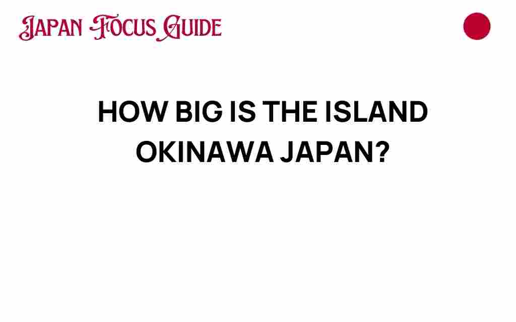 how-big-is-okinawa-japan