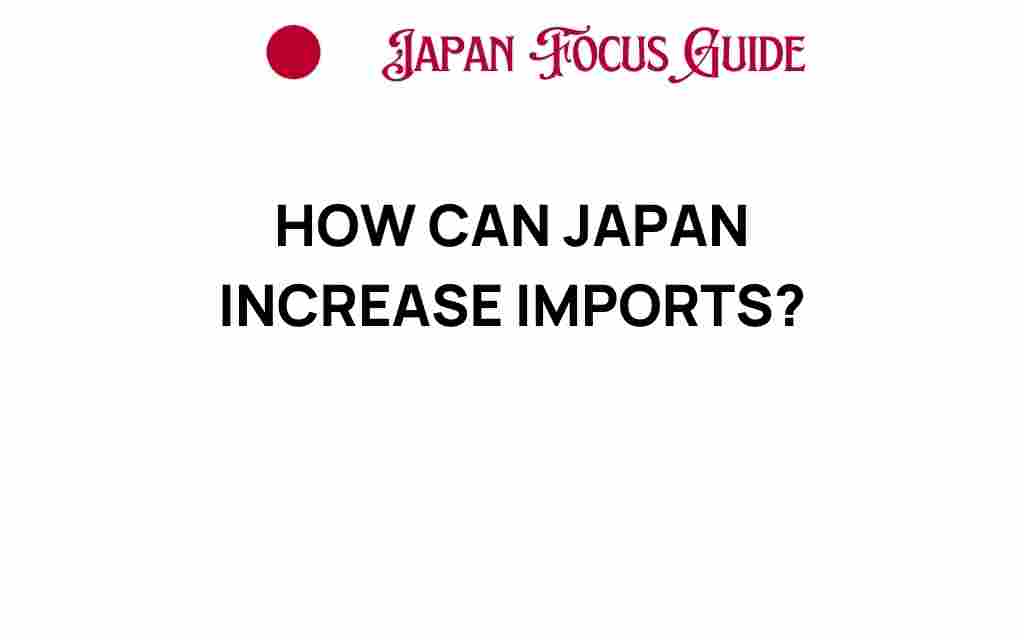 how-can-japan-increase-imports