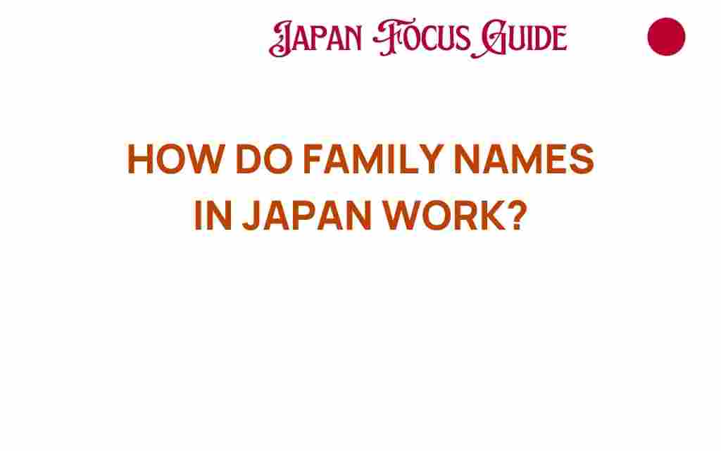 how-do-family-names-in-japan-work