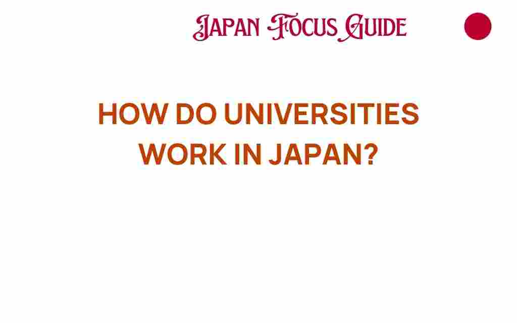 how-do-universities-work-in-japan