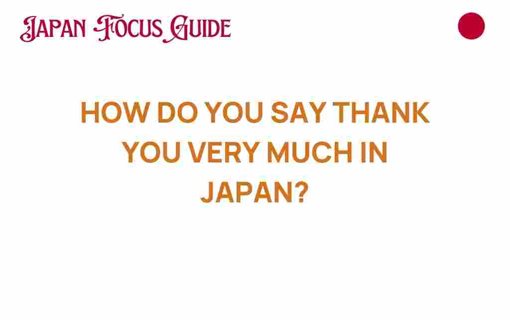 thank-you-very-much-in-japan