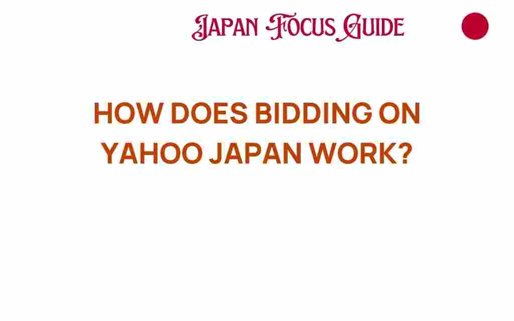 how-bidding-on-yahoo-japan-works