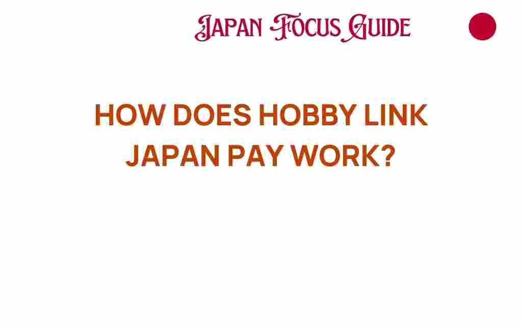 hobby-link-japan-pay