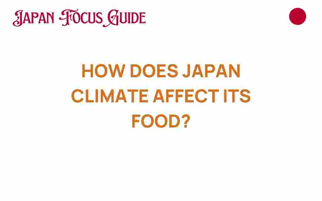 how-japan-climate-affects-food