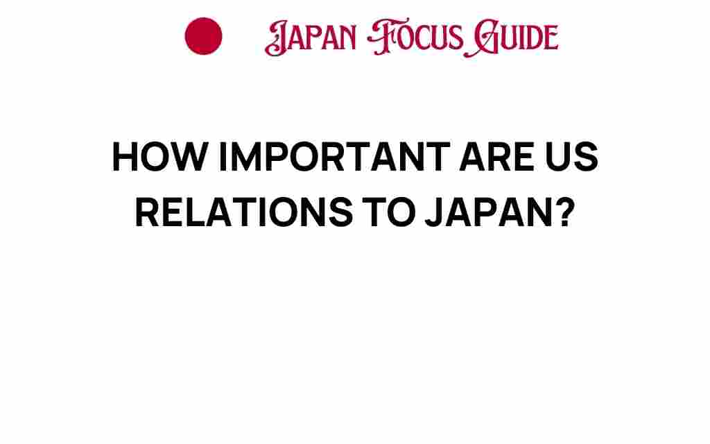 us-relations-japan-importance