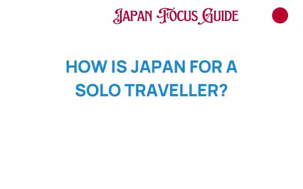 discovering-japan-solo-travel